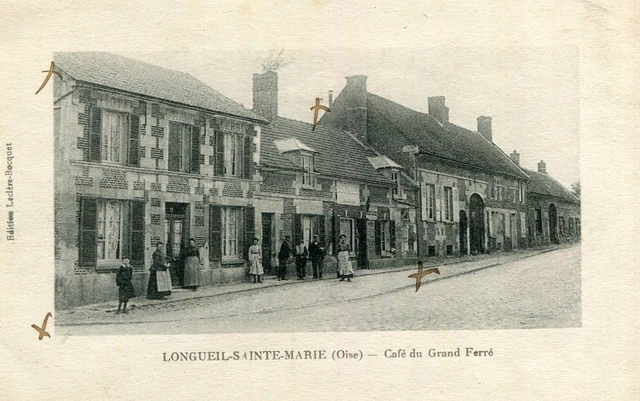 Carte LONGUEIL SAINTE MARIE Café du Grand Ferré