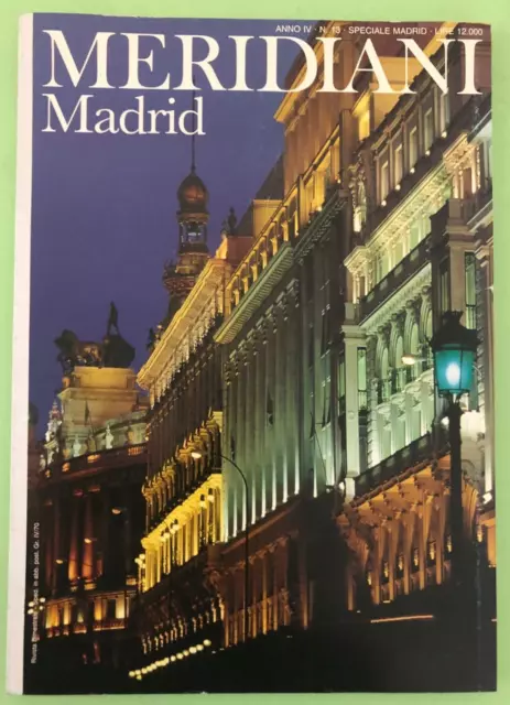 MERIDIANI - MADRID - Anno 4 N°13 - Gennaio 1991 - DOMUS - Rivista [r10]