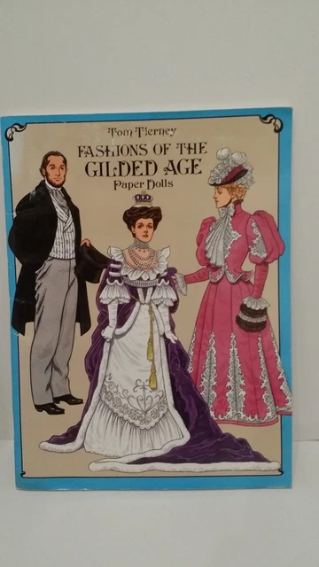 Uncut Paper Dolls FASHIONS OF THE GILDED AGE Beautiful Coloring
