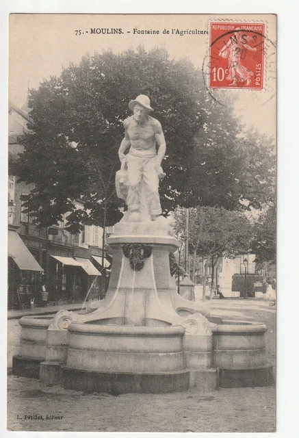 MOULINS - Allier - CPA 03 - la Fontaine de l' Agriculture