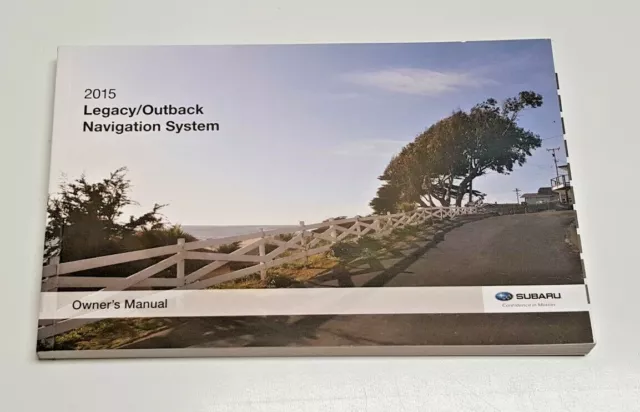 2015 Subaru Legacy Outback Navigation System Owners Manual Operators User Guide