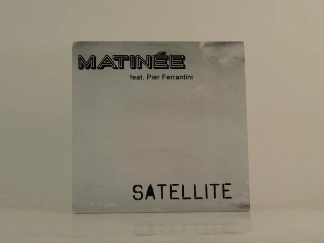MATINEE FT PIER FERRANTINI SATELLITE (E1) 2 Track Promo CD Single Card Sleeve