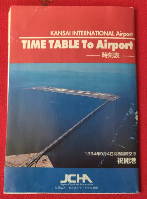 1994 Kansai International Airport-Time Table to the Airport with Attraction Info