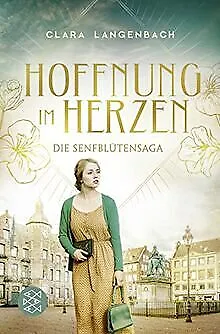 Die Senfblütensaga - Hoffnung im Herzen: Roman von Lange... | Buch | Zustand gut
