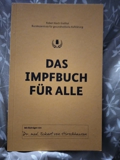 Das Impfbuch für alle. Robert Koch-Institut Dr. med. von Hirschhausen (#146)