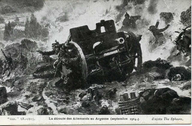 Ww1 // Cpa / Guerre Militaire // La Deroute Des Allemands En Argonne