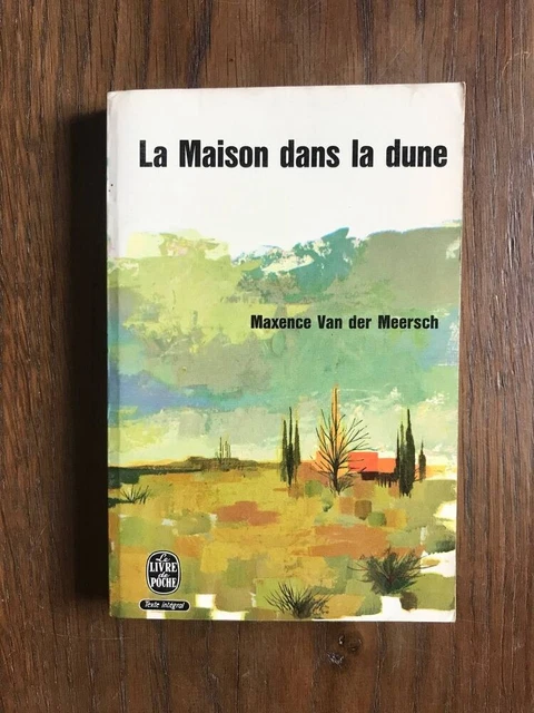 La maison dans la dune : roman