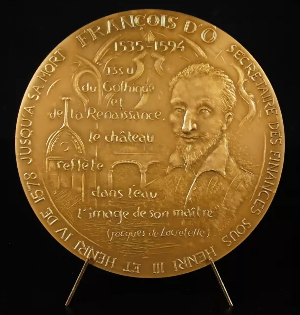 François d'O Fresne Medal Château de Maillebois financial cute d'Henri III