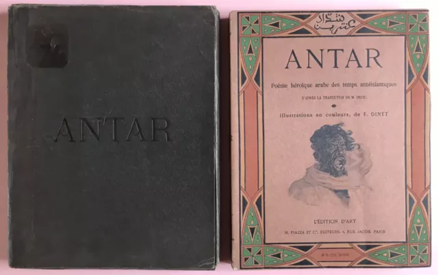 Antar, poème héroïque arabe des temps antéislamique, E. Dinet 1898 Signé Piazza 2