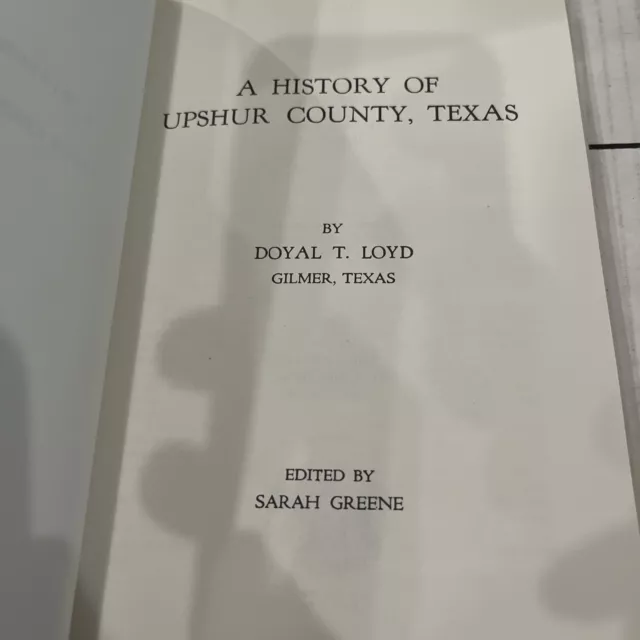 a history of upshur county texas by loyd 1966 2