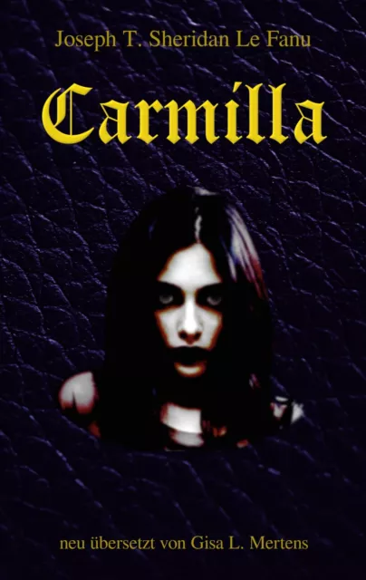 Joseph T. Sheridan Le Fanu | Carmilla | Taschenbuch | Deutsch (2023) | Paperback