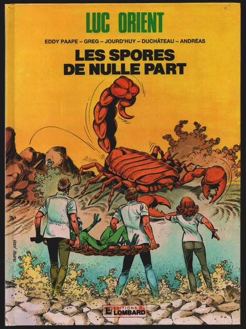 Luc Orient T. 17  Les Spores De Nulle Part De Greg Et Paape Eo Tres Bel Etat