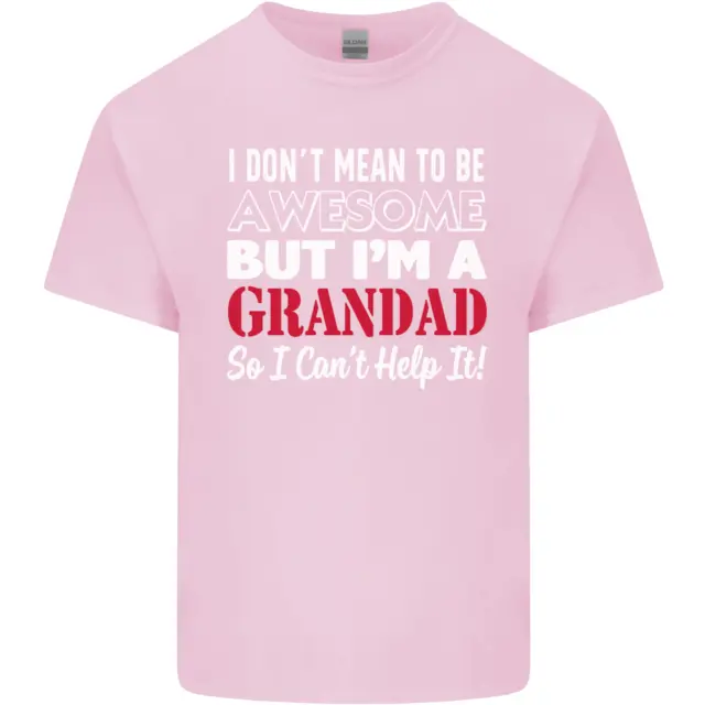 T-shirt da uomo in cotone I Dont Mean to Be but Im a Grandad 11