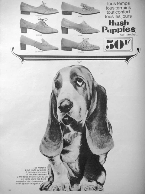 PUBLICITÉ 1968 HUSH PUPPIES CHAUSSURES TOUS TEMPS TERRAINS CONFORT - Basset H
