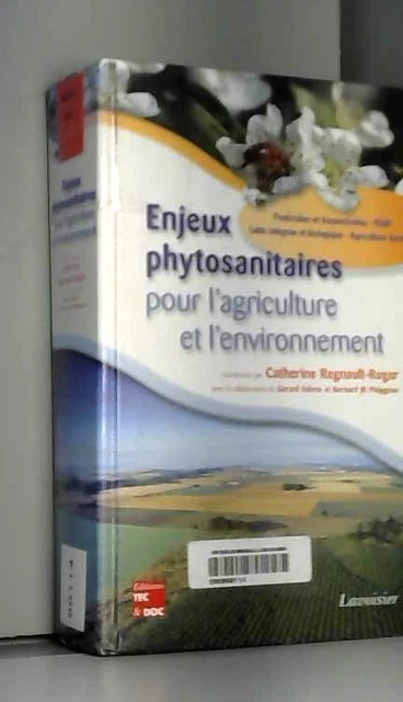 Enjeux phytosanitaires pour l'agriculture et l'environnement