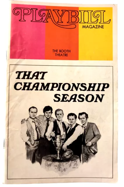 Playbill The Booth Theatre That Championship Season Opening Night October 1973