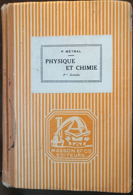 Cours De Physique T2 - Chaleur Par M. Joyal, Éditions Masson, 1960 (Broché)