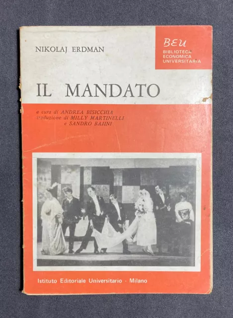 Nicolaj Erdman IL MANDATO Beu Istituto Editoriale Universitario 1976 teatro