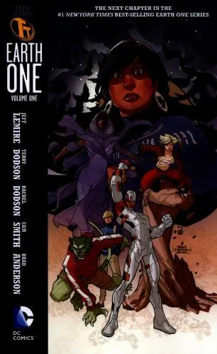Teen Titans: Earth One Vol. 1 by Lemire, Jeff in New
