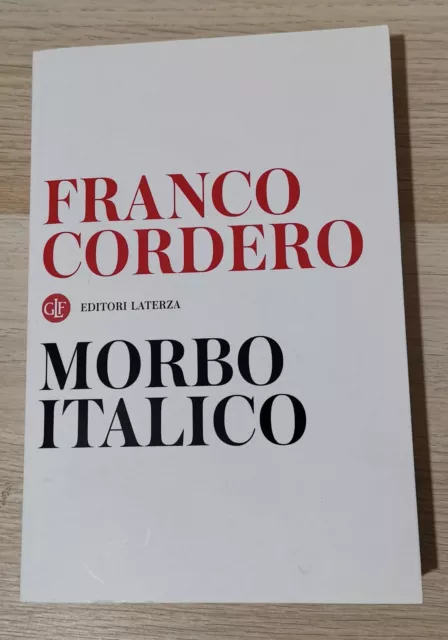 Franco Cordero - Morbo Italico