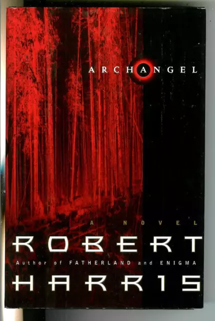 ARCHANGEL by Robert Harris, Random House spy thriller hardcover in dust jacket