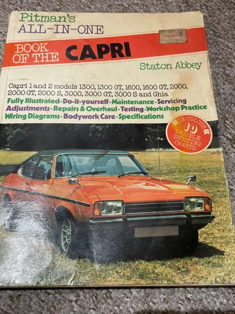 Ford Capri Mk1 & Mk11 (1969-1976) Pitman's All-In-One Maintenance Handbook