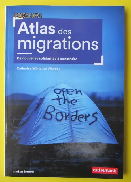 Atlas des migrations - Catherine Wihtol de Wenden - Parfait état -