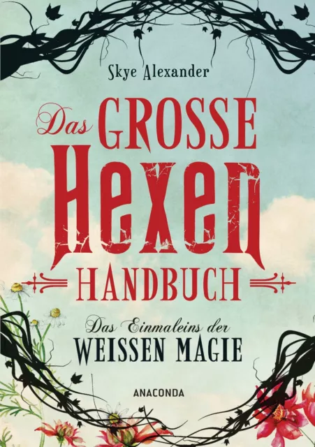 Das große Hexen-Handbuch von Skye Alexander (2017, Gebundene Ausgabe)