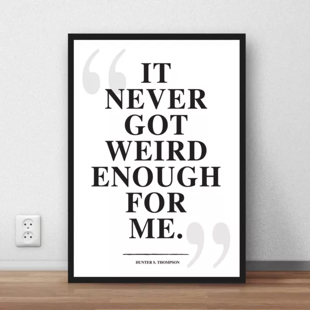 Hunter S Thompson Quote print poster wall art literary gonzo print