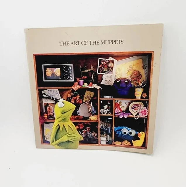 THE ART OF The Muppets A Retrospective Look At Twenty-five Years Of 