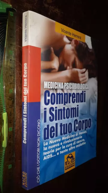 LIBRO:Comprendi i Sintomi del tuo Corpo 2004  di Herrera Vicente (Autore)