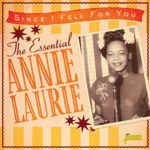 Annie Laurie The Essential Annie Laurie: Since I Fell for You (CD) Album