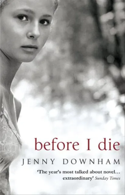 Before I Die - Jenny Downham