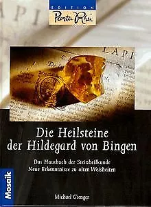 Die Heilsteine der Hildegard von Bingen von Gienger, Mic... | Buch | Zustand gut