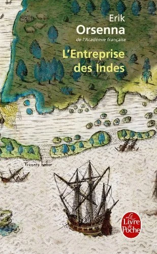 L'Entreprise DES Indes (Le Livre de Poche) by Orsenna, Erik Book The Fast Free