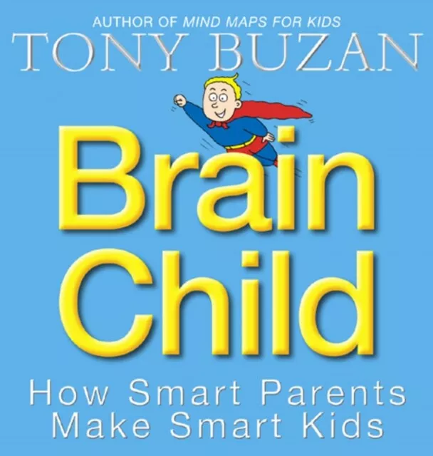 Brain Child by Tony Buzan 9780007166077 NEW Book