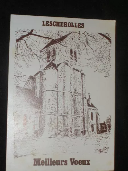 CPSM 77 - Eglise de  LESCHEROLLES - Meilleurs Voeux -