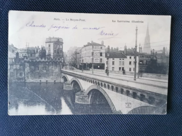 CPA 57 METZ - Le Moyen-Pont