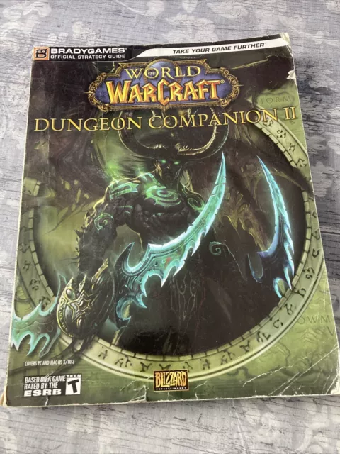 World Of Warcraft Dungeon Companion II BradyGames Strategy Guide. PC/Mac. 2007.