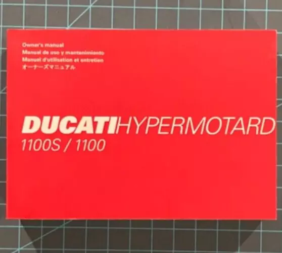 DUCATI HYPERMOTARD 1100S 1100 Owner's Manual with Wiring Diagram