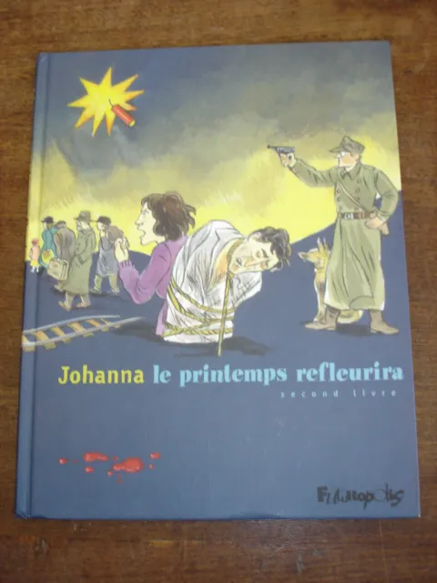 LE PRINTEMPS REFLEURIRA Second livre BD