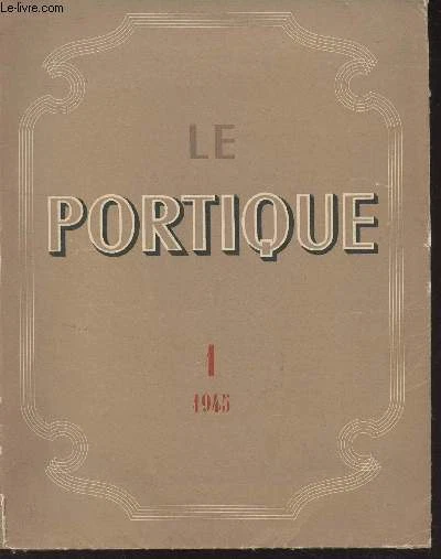 Le Portique - Numéro 5 (1947) - Revue Illustrée, Éditions Rombaldi, Très Bon état