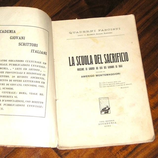 Quaderni fascisti La scuola del sacrificio massime dei grandi ad uso dei giovani