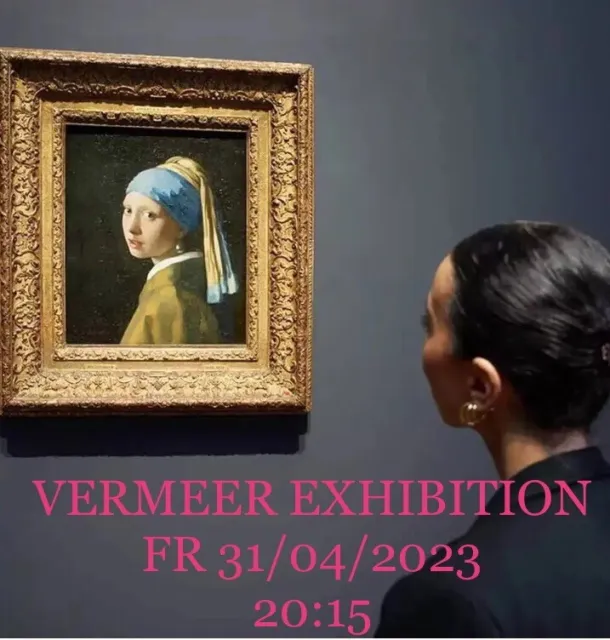 1x E-Ticket VERMEER AUSSTELLUNG EXHIBITION Rijksmuseum FRIDAY 31/03/2023 | 20:15