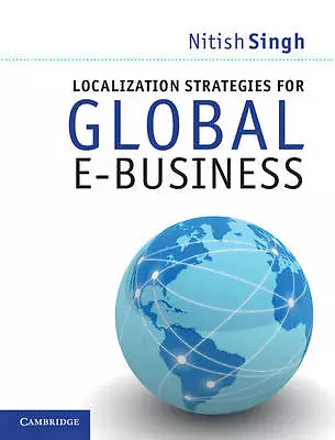 Localization Strategies for Global E-Business, Singh, Nitish, Very Good conditio