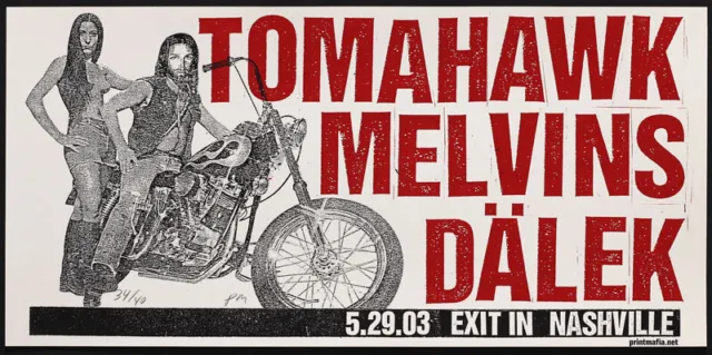 Tomahawk Melvins Dalek Poster 2003 Exit-In Nashville Print Mafia s/n Jesus Biker