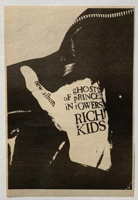 RICH KIDS 1978 original ADVERT GHOSTS OF PRINCES IN TOWERS