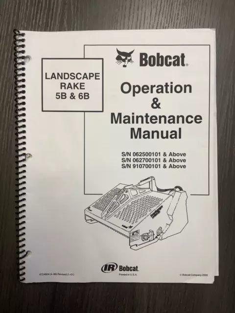 Bobcat Skid Steer 5B & 6B Landscape Rake Operation & Maintenance Manual