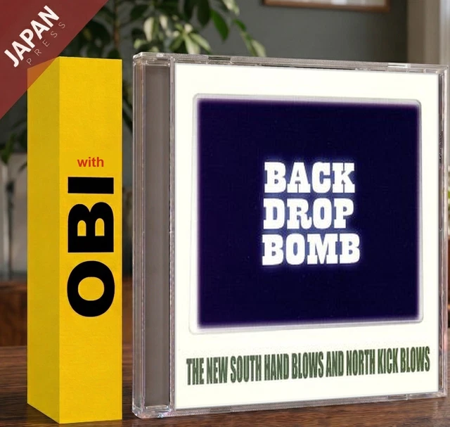 BACK DROP BOMB - THE NEW SOUTH HAND BLOWS AND NORTH CD Japan