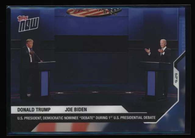DONALD TRUMP JOE BIDEN 2020 Topps Now #1 #2 #3 US Election Presidential Debate 2
